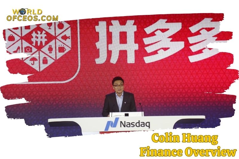 Colin Huang Finance Overview