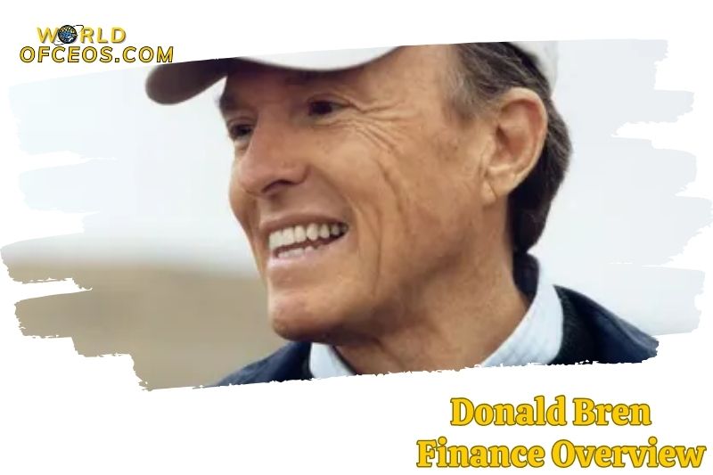 Donald Bren Finance Overview