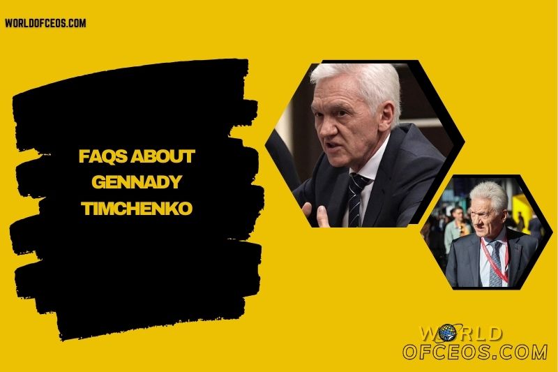 FAQs About Gennady Timchenko