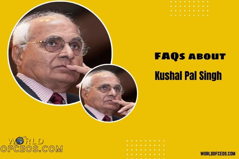 FAQs about Kushal Pal Singh