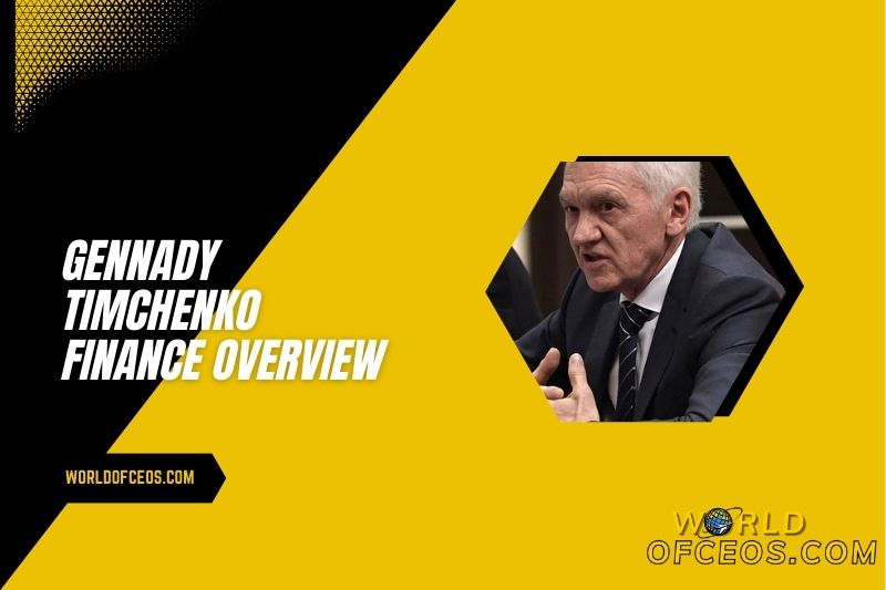 Gennady Timchenko Finance Overview