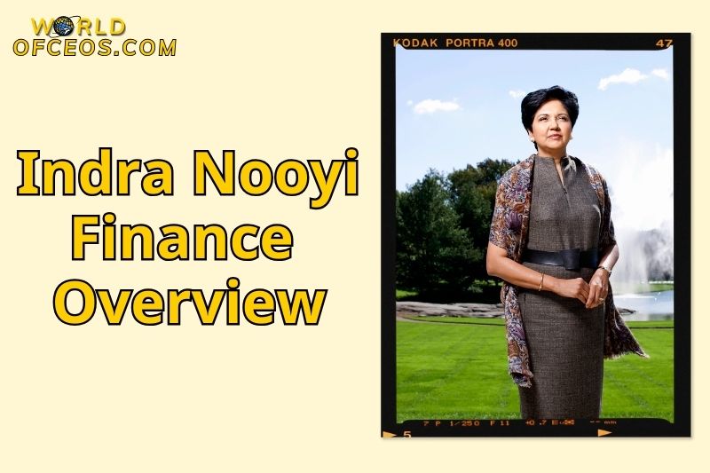 Indra Nooyi Finance Overview