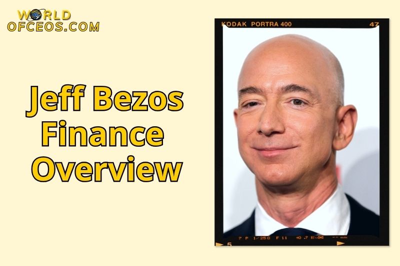 Jeff Bezos Finance Overview