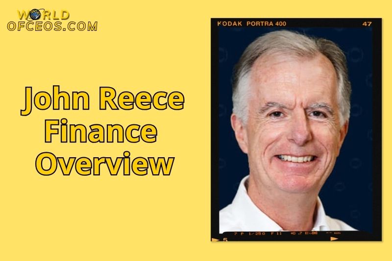 John Reece Finance Overview