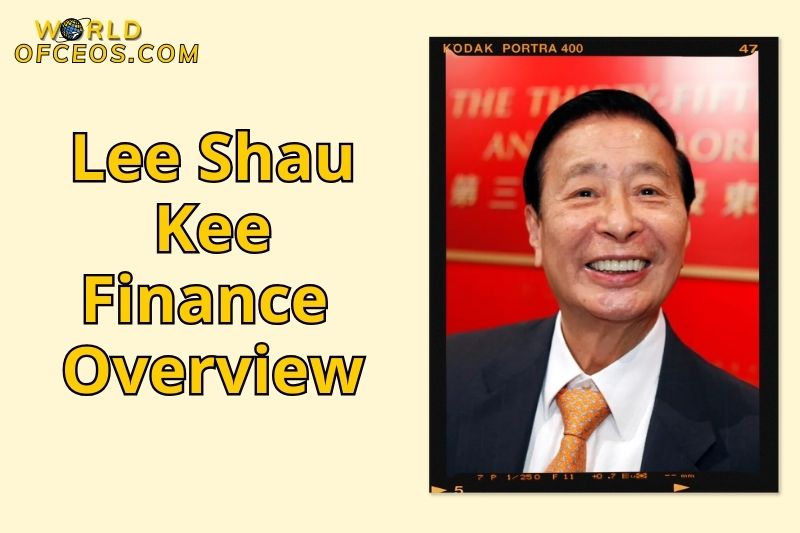 Lee Shau Kee Finance Overview