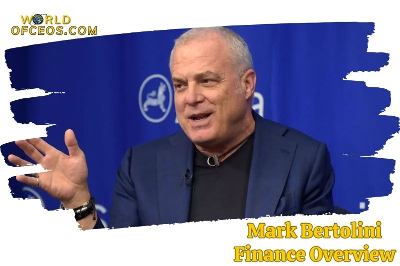 Mark Bertolini Finance Overview