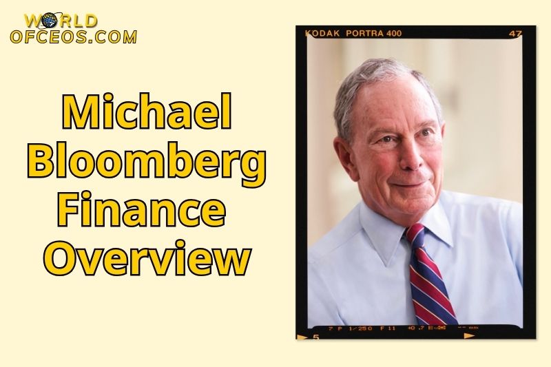 Michael Bloomberg Finance Overview