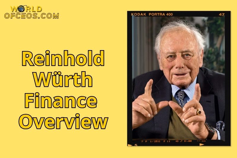 Reinhold Würth Finance Overview
