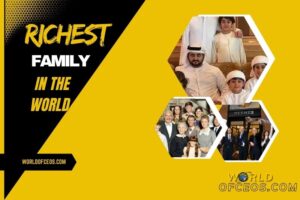 Richest Family in the World 2024 Net Worth, Rank and More