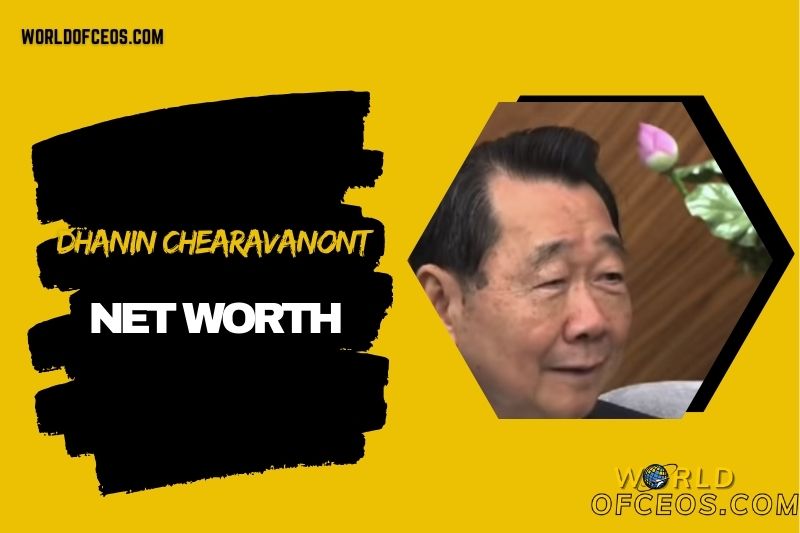 Dhanin Chearavanont Net Worth 2024: Major Investments And Global Impact