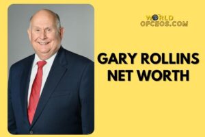 What is Gary Rollins Net Worth 2024: Sources of Wealth, Income/Salary & More