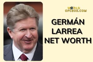 What is Germán Larrea Mota Velasco Net Worth 2024 Sources of Wealth, IncomeSalary & More