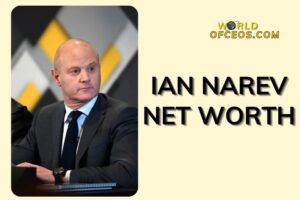 What is Ian Narev Net Worth 2024: Sources of Wealth, Income/Salary & More