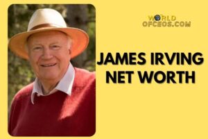 What is James Irving Net Worth 2024: Sources of Wealth, Income/Salary & More