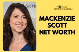 What is Mackenzie Scott Net Worth 2024: Sources of Wealth, Income/Salary & More