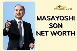 What is Masayoshi Son Net Worth 2024: Sources of Wealth, Income/Salary & More