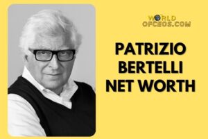 What is Patrizio Bertelli Net Worth 2024: Sources of Wealth, Income/Salary & More