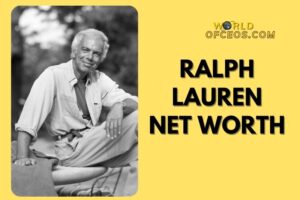 What is Ralph Lauren Net Worth 2024: Sources of Wealth, Income/Salary & More