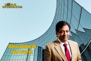 What is Ravi Jaipuria Net Worth 2024: Sources of Wealth, Income/Salary And More