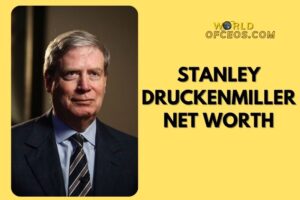 What is Stanley Druckenmiller Net Worth 2024: Sources of Wealth, Income/Salary & More