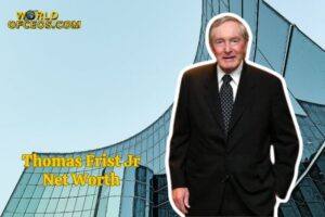 What is Thomas Frist Jr 2024 Sources of Wealth, IncomeSalary and More