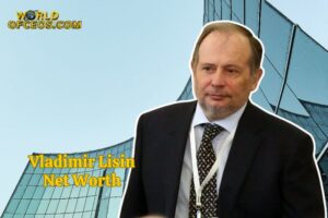 What is Vladimir Lisin 2024 Sources of Wealth, IncomeSalary and More