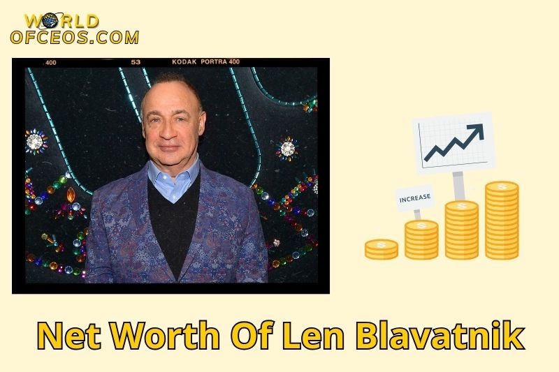What is the Net Worth Of Len Blavatnik in 2024