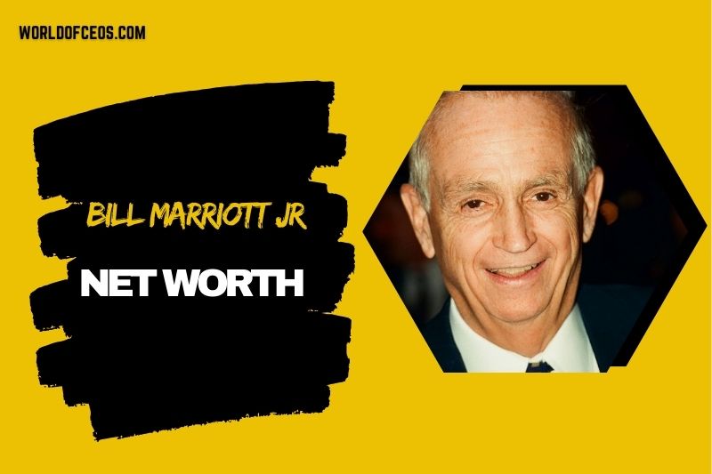 What is Bill Marriott Jr Net Worth 2024: His Wealth and Influenced Marriott Success