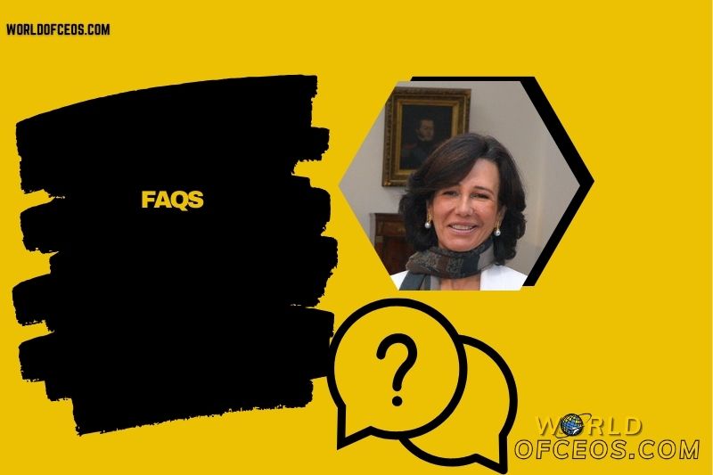 FAQs About Ana Patricia Botin