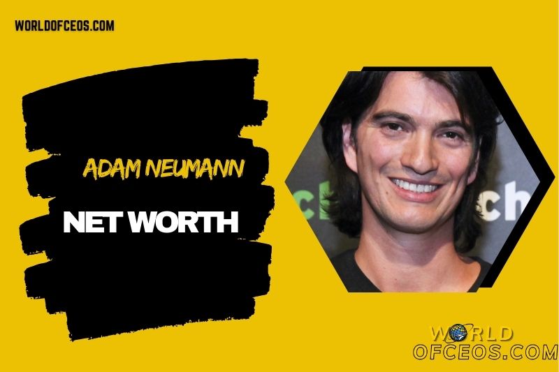 What is Adam Neumann Net Worth 2024: WeWork’s Growth, Failures, and Future Ventures