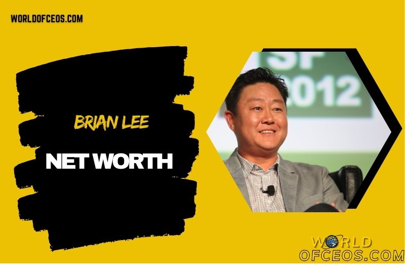 What is Brian Lee Net Worth 2024 His Business Partnerships and Success