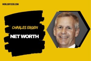 What is Charles Ergen Net Worth 2024 How Dish Network Expanded His Fortune