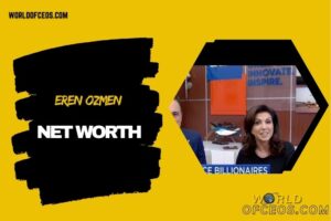 What is Eren Ozmen Net Worth 2024: Sierra Nevada Corporation and Dream Chaser