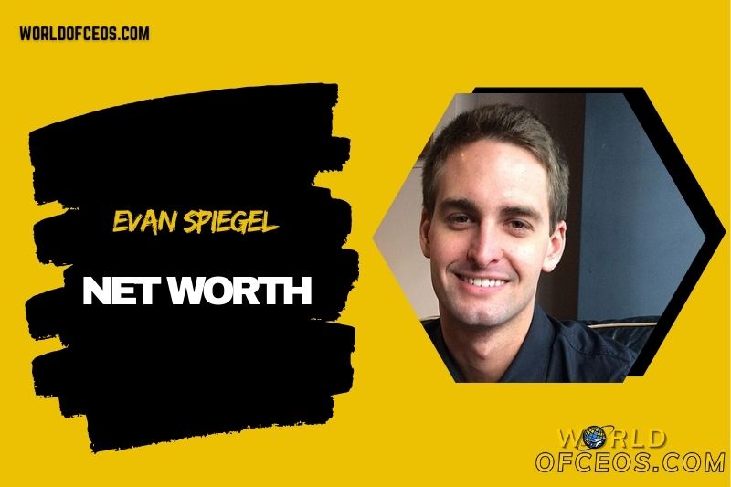 What is Evan Spiegel Net Worth 2024 Snap Inc. CEO Fortune and Career Growth