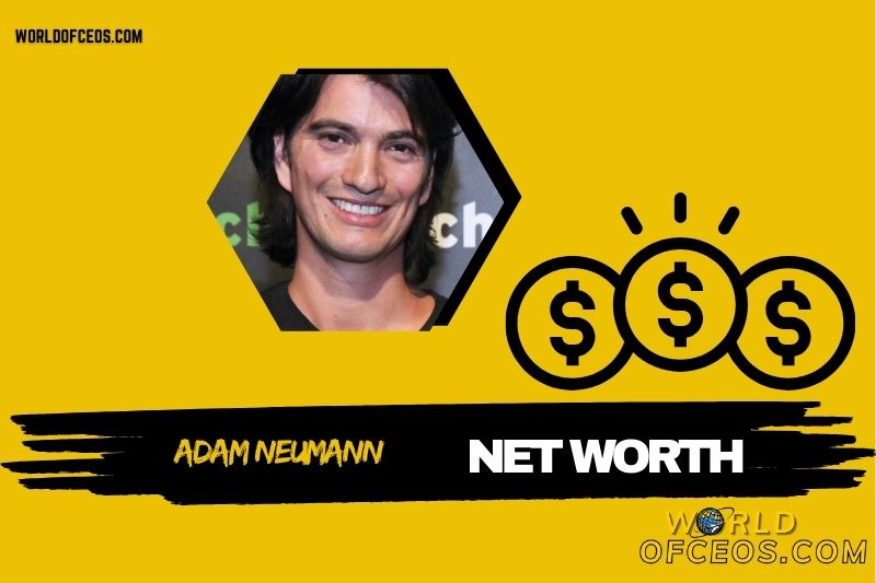 What is the Net Worth of Adam Neumann in 2024