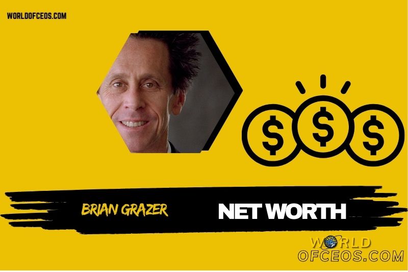 What is the Net Worth of Brian Grazer in 2024