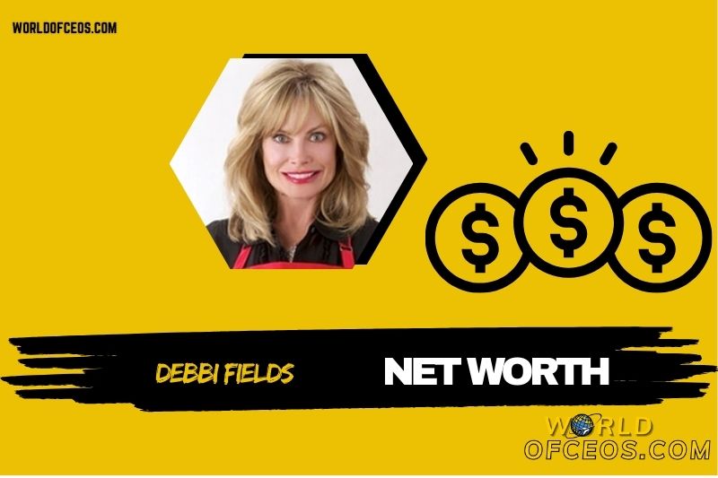 What is the Net Worth of Debbi Fields in 2024