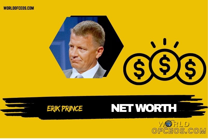 What is the Net Worth of Erik Prince in 2024