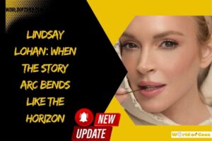 Lindsay Lohan When the Story Arc Bends Like the Horizon