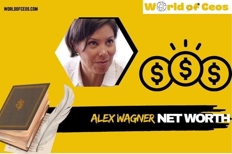 What is Alex Wagner Net Worth 2024 Career Earnings and Financial Highlights