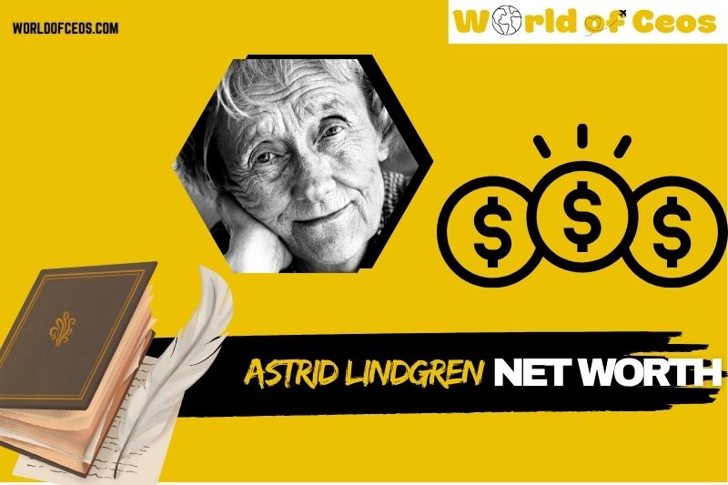 What is Astrid Lindgren Net Worth 2024 Career Achievements and Earnings
