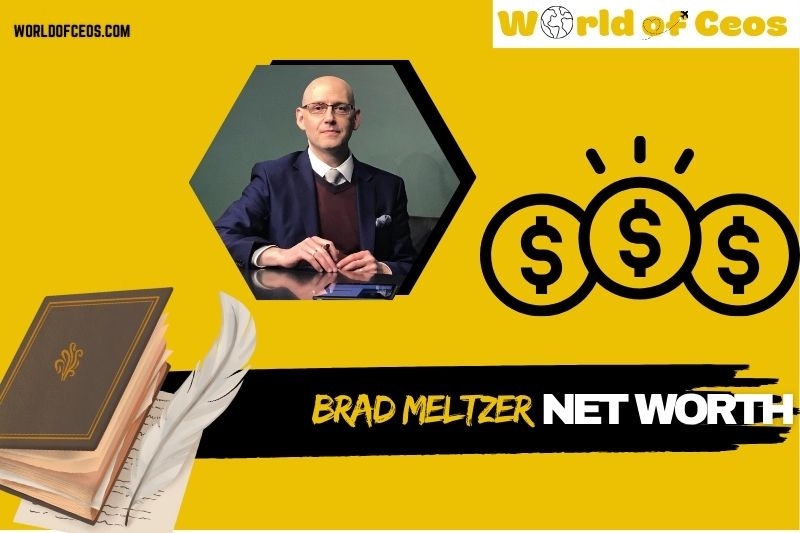 What is Brad Meltzer Net Worth 2024 Career Earnings and Financial Success
