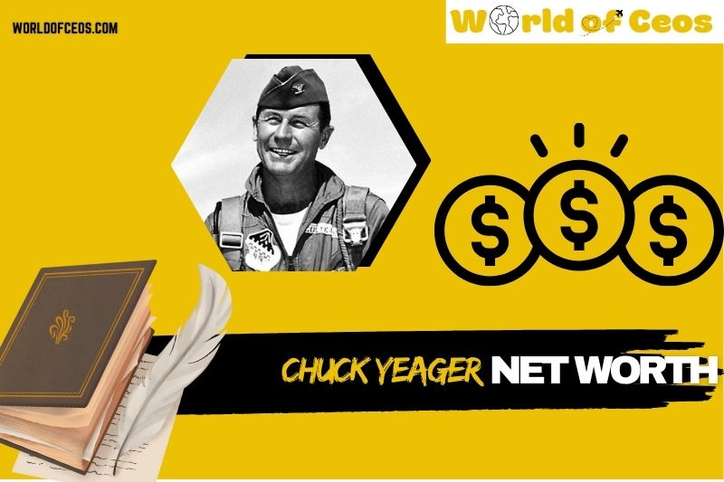 What is Chuck Yeager Net Worth 2024: Career, Income, and Financial Highlights