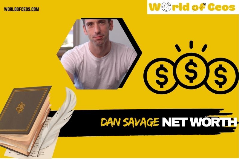 What is Dan Savage Net Worth 2024: Financial Insights, Income, and Career Achievements