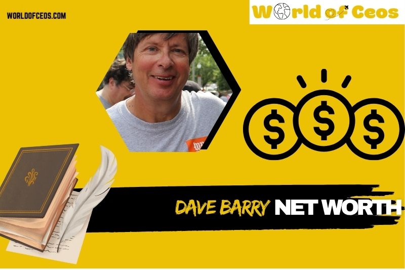 What is Dave Barry Net Worth 2024: Salary, Achievements and Wealth Breakdown