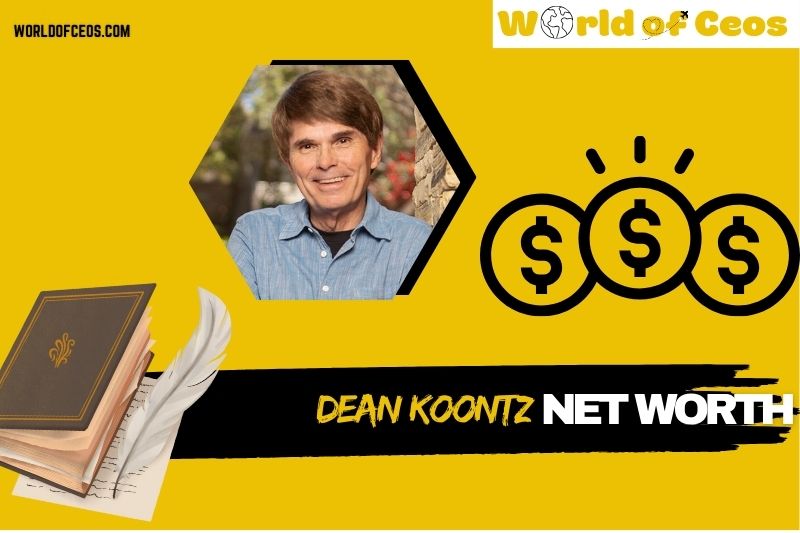What is Dean Koontz Net Worth 2024: A Look at His Wealth, Salary and Success