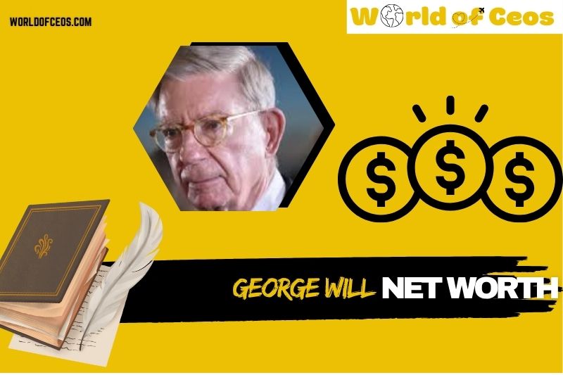 What is George Will Net Worth 2024: Achievements, Salary, and Financial Insights