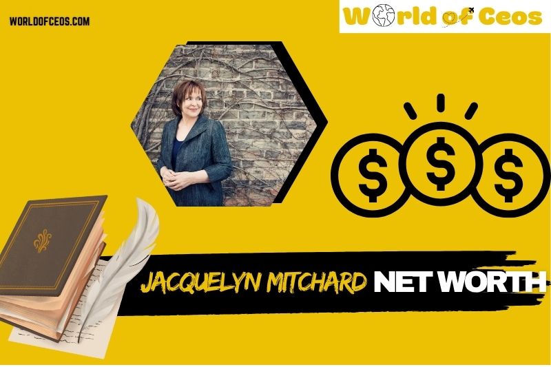 What is Jacquelyn Mitchard Net Worth 2024: How She Built Financial Success