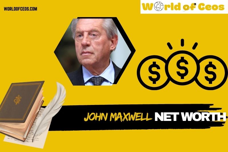 What is John Maxwell Net Worth 2024: Leadership Success and Financial Insights