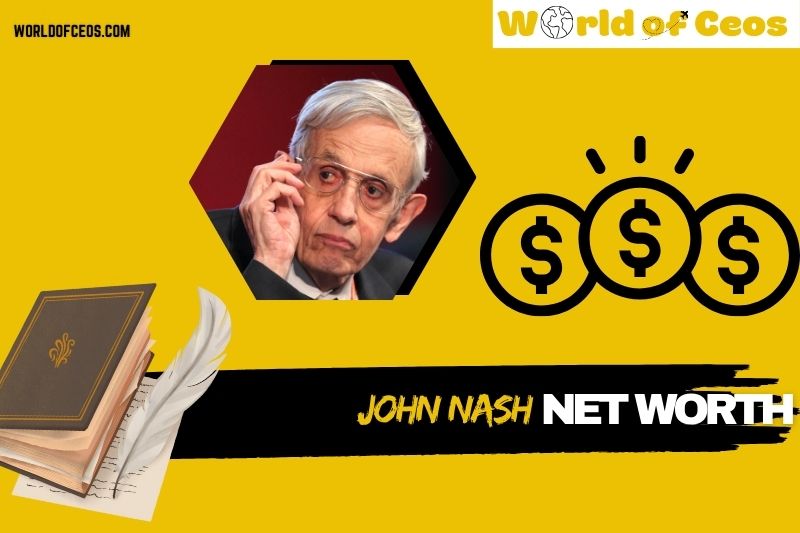 What is John Nash Net Worth 2024: Exploring Achievements and Financial Legacy